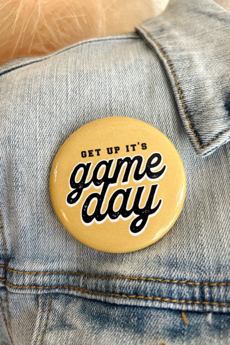Get Up It's Gameday Button